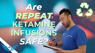 Are Repeat Ketamine Infusions Safe?