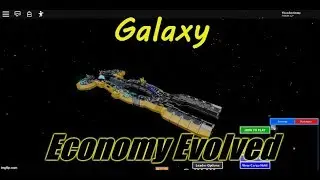Galaxy Ship Review - Economy Evolved: Roblox Galaxy | Ship Review 2020