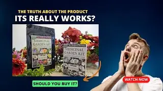 MEDICINAL GARDEN KIT - ⚠️ WARNING! -  (Review)