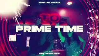 PRIME TIME SUNDAYS LIVE WITH DJ Navin & DJ Papi Tropic Flava