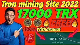 The most profitable in 2022 | Sign up to get 17000TRX | Cloud mining website | Withdrawal proof