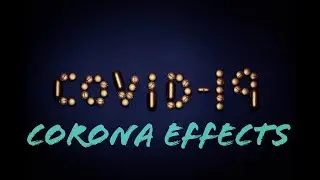 Corona Effects ,Impact all over the world || Lockdown|| Empty Roads || Empty Grounds ||