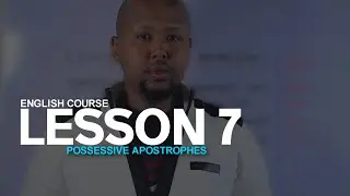 LESSON 7 - APOSTROPHES