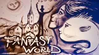 Sand Animation &ldquo;Fantasy World&rdquo; | LIVE by Kseniya Simonova