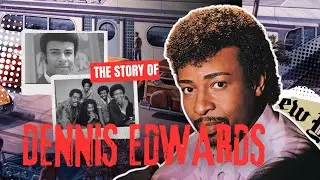 Unsung Hero | Dennis Edwards - The Voice That Took The Temptations to War