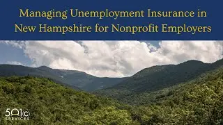 Managing Unemployment Insurance in New Hampshire for Nonprofit Employers