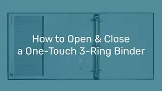 Как открывать и закрывать папку-регистратор One Touch с тремя кольцами