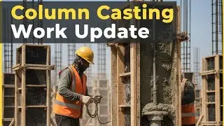 Lagan Sultan&rsquo;s Dream | Ground Floor Column Casting Update (Bashundhara R/A)