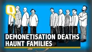 Note Ban Deaths: Pain is Anything But Short-Term For The Families | The Quint