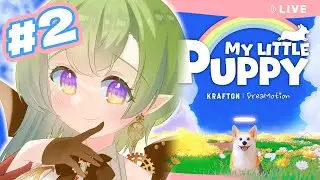 【My Little Puppy ＃２】まだ大丈夫！まだ泣いてない！！ #千堂らいぶ