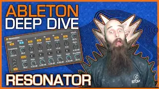 Ableton 10 | Resonator | Deep Dive | How to use Resonator (2020)