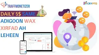 internetkaaga lacag kasamee|make money online|traffmonetizer