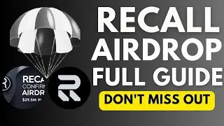 RECALL Airdrop Full Guide | Secure Eligibility & Claim Rewards | Don't Miss This Huge Opportunity!