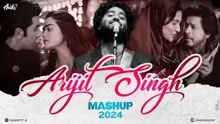 Top Arijit Singh Mashup 2024 | Nonstop Bollywood Love Songs 🎧