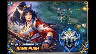 Miya Suzuhime Skin RANK PUSH 🔥 Grandmaster Gameplay | MLBB