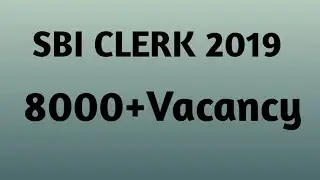 SBI CLERK 2019