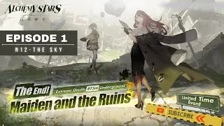 Alchemy Stars - Maiden and The Ruins Story [#1-16] The Sky