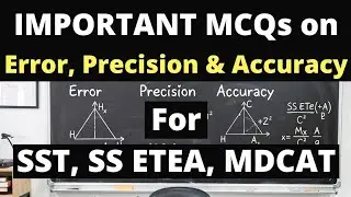 Top 7 Physics MCQs on Error, Precision and Accuracy | 11th Physics Unit 1| #PhysicsMCQs 