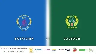 Botrivier RFC vs Caledon RFC | Boland Grand Challenge