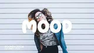 Mood | Pop Upbeat & Funk | SoundAudio