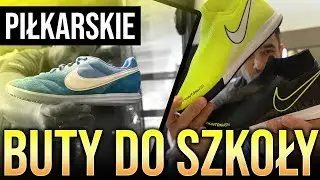 Piłkarskie BUTY DO SZKOŁY na 2019/2020