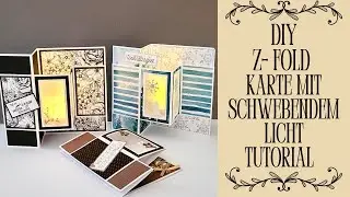 Karten basteln – DIY – Z- Fold Karte mit schwebendem Licht  – für Anfänger –Tutorial