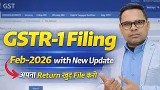 GSTR-1 Filing Feb-2026 | How to File GSTR-1 Online Return
