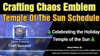Black Desert Mobile Crafting Chaos Emblem & Temple Of The Sun Schedule