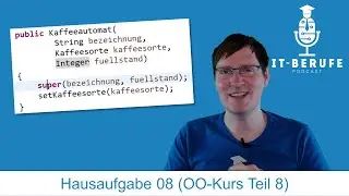 Hausaufgabe 08 - Objektorientierung: Kapselung/Vererbung/Polymorphie