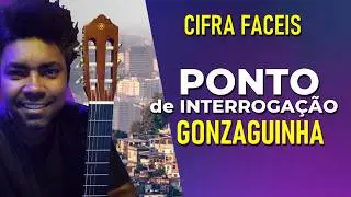Como TOCAR a MUSICA - Ponto de Interroga&ccedil;&atilde;o - Gonzaguinha / Minha Vers&atilde;o [ MPB / VOZ E VIOL&Atilde;O ] ✅