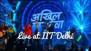 Akhil Sachdeva &ndash; &ldquo;Humsafar&rdquo; | Live at IIT Delhi Alumni Day