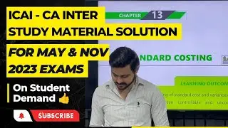 CA Inter - Standard Costing - Study Material Solution (Illustrations)Part 1 #icai #ca #costing #kdc