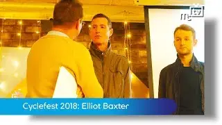Cyclefest: Elliot Baxter