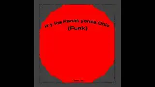Is y los Panas yenda Ohio (Funk)@AyazinhoYT