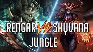 Season 6 Jungle Patch 6.10 - Nightblue3-  Rengar VS Shyvana