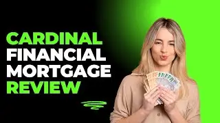 Cardinal Financial Mortgage Review