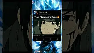 Team 7 Summoning Jutsu 🔥|| #shorts #shortvideo #naruto #narutoshippuden #team7 #sasuke #viral