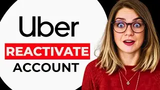 NEW! How to Reactivate Permanently Deactivated Uber Account (EASY 2025 Guide)
