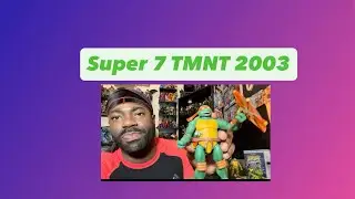 TMNT 2003 by Super 7