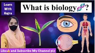 Class 9th Biology, What is biology? || Class 9th Biology || Wording Meaning of Biology || PTB 