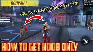 HOW TO BOOYAH IN BR | HOW TO GET NOOB PLAYER FREE FIRE | BOOYAH EVERY MATCH FREE FIRE TIPS AND TRICK