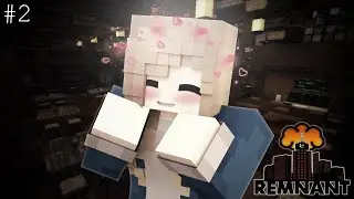 Remnant Amity Rivers Perspective Episode 2: 