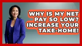 Why Is My Net Pay So Low? Increase Your Take-home! - Your Paycheck Planner