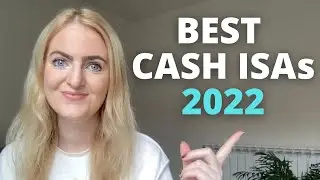 Best Cash ISAs 2022