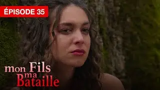Mon fils, ma bataille - &Eacute;pisode 35 - Le c&oelig;ur face &agrave; l&rsquo;impossible - s&eacute;rie doubl&eacute;e en fran&ccedil;ais