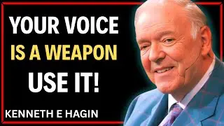 YOUR VOICE IS A WEAPON &ndash; USE IT | Power of Confession & Prayer || KENNETH E HAGIN