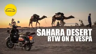Vespa Travel Sahara Desert (Morocco)  | Motorcycle Road Trip Africa