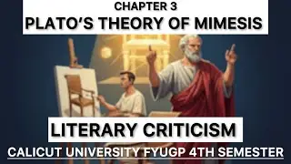 Literary Criticism | Plato's Theory of Mimesis | Calicut University | BA English