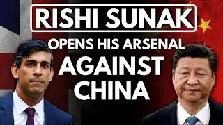 Rishi Sunak&rsquo;s anti-China strategy