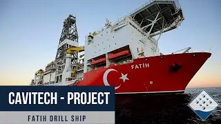 Cavitech Project - Drill Ship Fatih / Fatih Sondaj Gemisi
